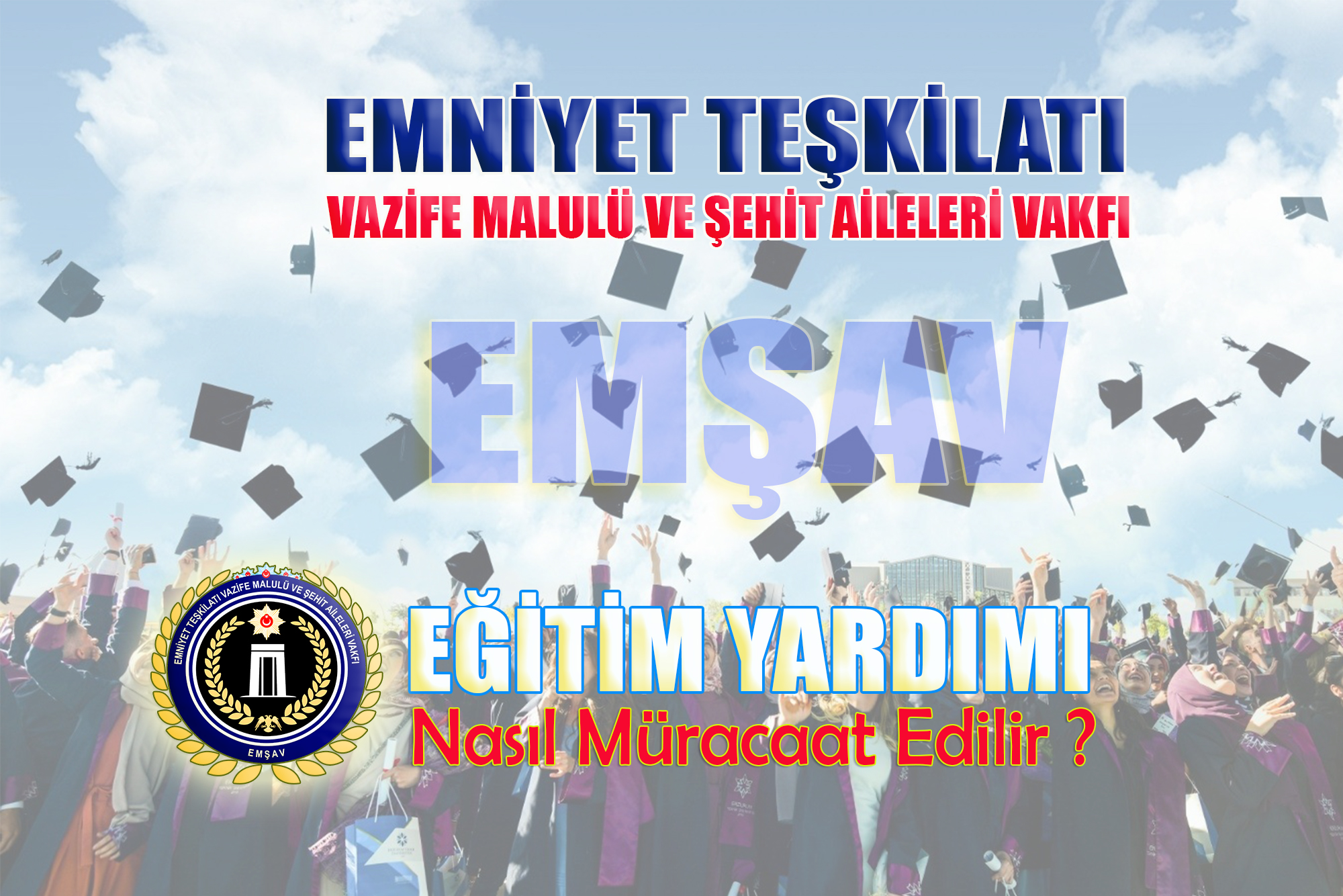 Emşav Eğitim Yardımı (Burs) Müracaatları !